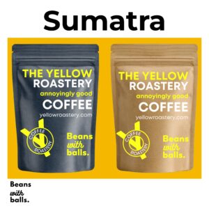 Sumatra coffee – golden yellow – The Yellow Roastery